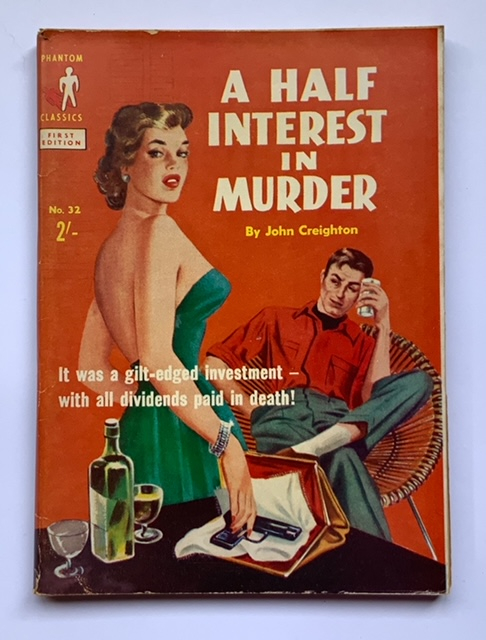 A HALF INTEREST IN MURDER Australian pulp fiction crime book by John Creighton 1960
